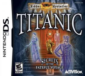 Hidden Mysteries: Titanic - Secrets of the Fateful Voyage