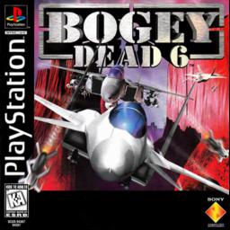 Bogey: Dead 6